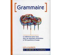 Les guides Le Robert & Nathan : Grammaire