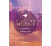 Les Guides spirituels - Les Guides de l'éveil - La douce Pythie - First - broché - Guide
