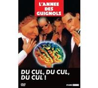 L'année Des Guignols "Du Cul, Du Cul, Du Cul !
