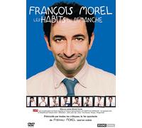 François Morel : Les Habits du dimanche