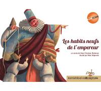 Les habits neufs de l'Empereur - Hans-Christian Andersen - Callicephale - broché - Contes et légendes jeunesse