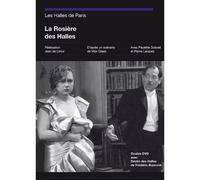 Les Halles De Paris : La Rosière Des Halles + Destin Des Halles