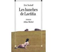 Les Hanches de Laetitia Eric Neuhoff (Auteur)