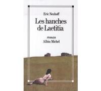 Les Hanches de Laetitia Eric Neuhoff (Auteur)