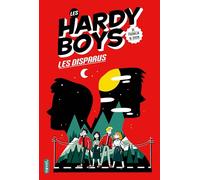 Amélie Sarn – Les Hardy Boys : Les Disparus – Broché