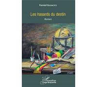 Les hasards du destin: Roman
