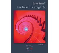 Les hasards exagérés