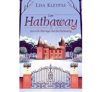 Les Hathaway - Tome 5 - L'amour L'après-Midi - Suivi De Mariage Chez Les Hathaway
