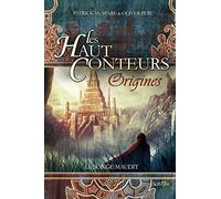 Les haut-conteurs - Origines