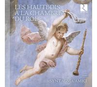 Les Hautbois À la Chambre du Roi