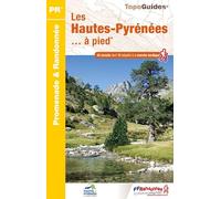 Les Hautes-Pyrénées... à pied: ref D065