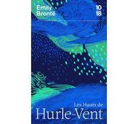 Les Hauts de Hurle-Vent Frédéric Delebecque (Traduction), Emily Brontë (Auteur)