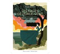 LES HAUTS DE HURLE-VENT (Texte Abrégé)