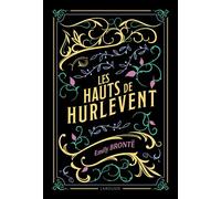 Les Hauts de Hurlevent - Emily Brontë - Larousse - broché - Roman