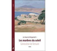 Les Hauts De Kargentah T,1 , Les Marbres Du Soleil Ternant, Genevieve De (Auteur)