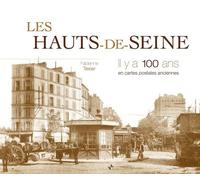 Les Hauts-De-Seine - Il Y A 100 Ans En Cartes Postales Anciennes