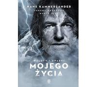 Les hauts et les bas de ma vie Hans Kammerlander, Verena Duregger, Mario Vigl (Buch auf Polnisch)
