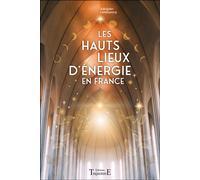 Les Hauts Lieux d'énergie en France - Adolphe Landspurg - Dangles - broché - Essai