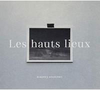 Laurence Castera - Les Hauts Lieux [Import]