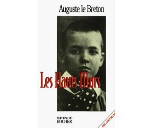 Les Hauts Murs by Auguste le Breton (1999-02-01)