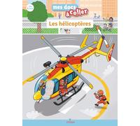 Stéphane Frattini – Les hélicoptères – Document jeunesse – Broché