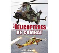 Les hélicoptères de Combat - Collectif - Heimdal Eds - relié - Beau livre