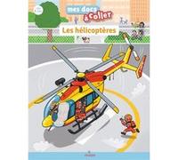 Les hélicoptères Stéphane Frattini (Auteur), Didier Balicevic (Illustration)