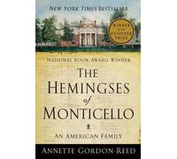 Les Hemingses de Monticello : Une famille américaine