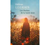 Les herbes de la Saint-Jean (poche) - Hélène Legrais - T.d.o - Poche - Roman