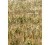 Les herbes folles