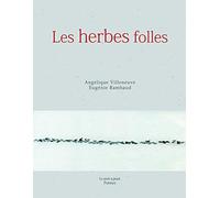 Les herbes folles