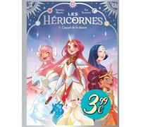 Les Héricornes - Tome 1 - L'appel de la déesse