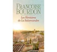 Les Héritières de la Salamandre Françoise Bourdon (Auteur)