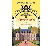 Les Héritières de Löwenhof : le choix d'Agneta