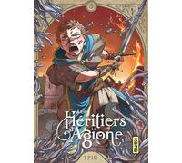 Les héritiers d'Agïone - Tome 3