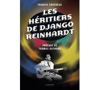 Les héritiers de Django Reinhardt - Francis Couvreux - Le Pythagore Eds - broché - Monographie