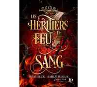 Les héritiers de feu et de sang #1 - Emily Jurius - Juno Publishing - broché - Roman
