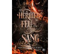 Les héritiers de feu et de sang #2 - Emily Jurius - Juno Publishing - broché - Roman