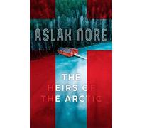 Les héritiers de l'Arctique