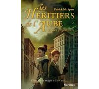 Les Héritiers De L'aube Tome 2 - Des Profondeurs