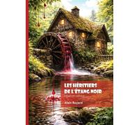 Les Héritiers de l'étang noir Légende celtique - Alain Boyard - Edilivre-Aparis - broché - Contes et légendes jeunesse