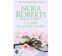 À l'aube du grand amour