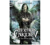 Les Héritiers D'enkidiev Tome 3 - Les Dieux Ailés