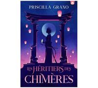 Les Héritiers Des Chimères