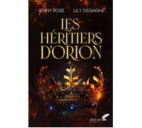 Les héritiers d'Orion - Lily Degaigne - BLACK INK EDITIONS - broché - Roman