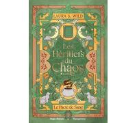 Les Héritiers du Chaos - Tome 01: Le Pacte de sang