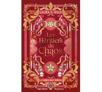 Les Héritiers du Chaos - Tome 03: Le Maître des ombres