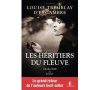 Les Héritiers Du Fleuve Tome 2 - 1918-1929 - 1931-1939
