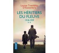 Les Héritiers Du Fleuve - Tome 2 - 1918-1939