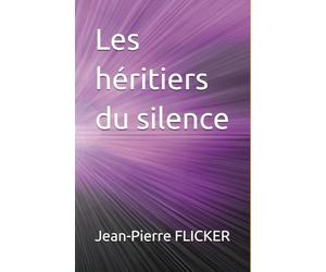 Les héritiers du silence